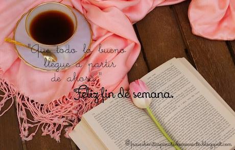 Feliz fin de semana