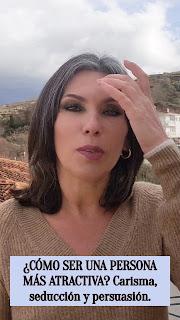 ¿CÓMO SER UNA PERSONA MÁS ATRACTIVA? Carisma, seducción y persuasión.