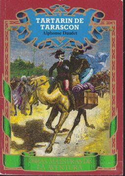 Tartarín de Tarascón (Alphonse Daudet).