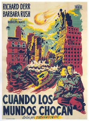 CUANDO LOS MUNDOS CHOCAN (WHEN WORLDS COLLIDE) (USA, 1951) Ciencia Ficción, Anticipación