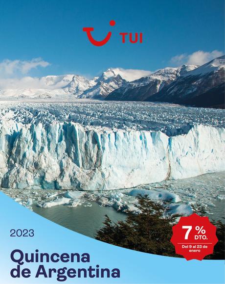 7% de descuento en toda la programación de Argentina, la nueva campaña de TUI para empezar el 2023
