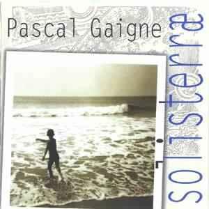 Pascal Gaigne - Solisterrae (1996)