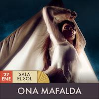 Concierto de Ona Mafalda en El Sol en Sala El Sol