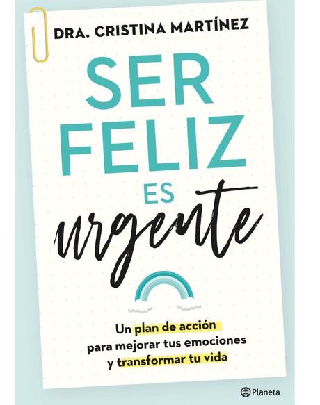 SER FELIZ ES URGENTE