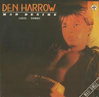 DEN HARROW - MAD DESIRE