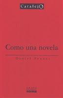 Como una novela, de Daniel Pennac Como una novela, de Daniel Pennac