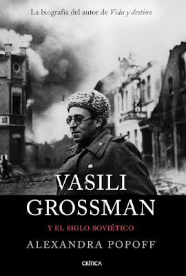 Vassili Grossman y el siglo soviético