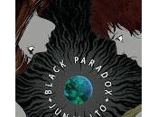 Black Paradox, Junji