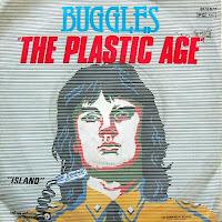 THE BUGGLES - THE PLASTIC AGE THE BUGGLES - THE PLASTIC AGE