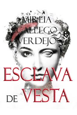 VOZ Y VIDA DE UNA VESTAL. BREVE RESEÑA A vida vestal. breve reseña