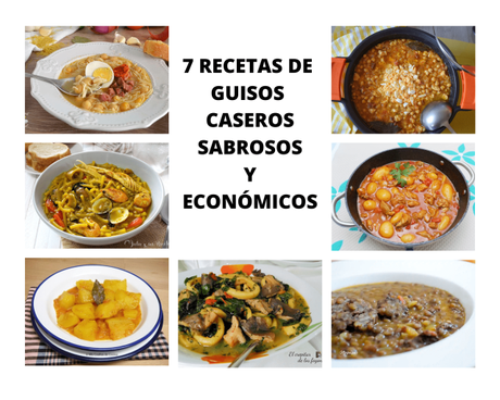 7 RECETAS DE GUISOS CASEROS SABROSOS Y ECONÓMICOS 7 RECETAS DE GUISOS CASEROS SABROSOS Y ECONÓMICOS