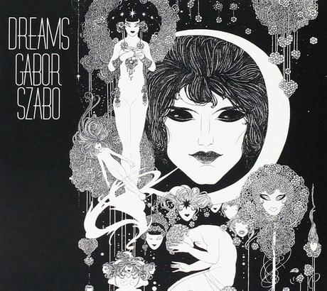 Gabor Szabo. Dreams. Edición Rockarte Gabor Szabo. Dreams. Edición Rockarte