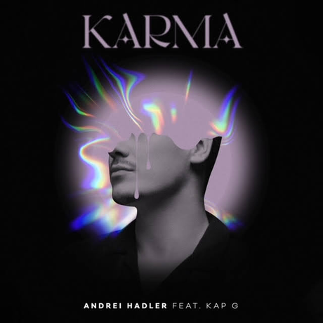Andrei Hadler lanza ‘Karma’ junto al rapero Kap G índice