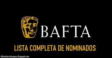 LISTA COMPLETA DE NOMINADOS A LOS BAFTA 2023