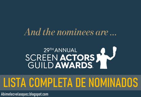 LISTA COMPLETA DE NOMINADOS A LOS SAG AWARDS 2023