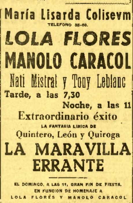 1950:Lola Flores y Manolo Caracol en el Teatro María Lisarda Coliseum
