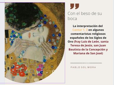 ‘Con el beso de su boca’. Teresa de Jesús interpreta Cant 1, 2 ‘Con el beso de su boca’. Teresa de Jesús interpreta Cant 1, 2