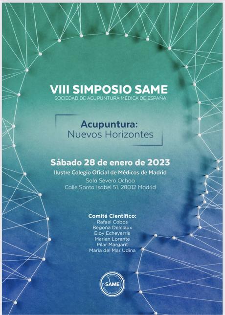 La Sociedad de Acupuntura Médica de España reúne a médicos acupuntores de referencia en el VIII Simposio SAME
