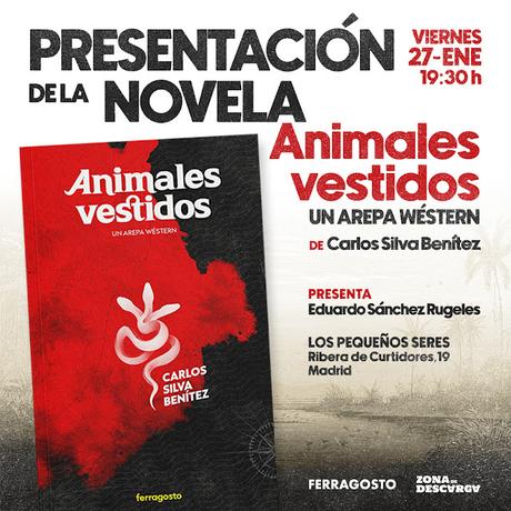 Presentación de la novela Animales vestidos a beneficio de ONG cultural Zona de descarga