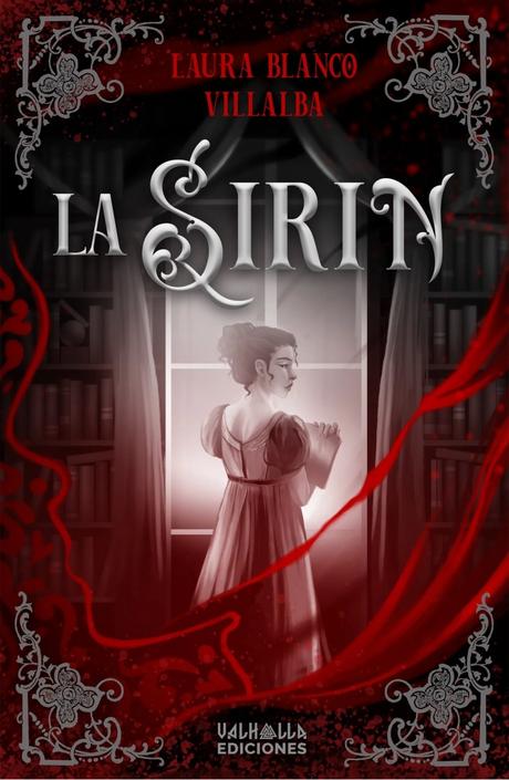 Reseña de “La Sirin” de Laura Blanco Villalba: Vampiros en la Regencia