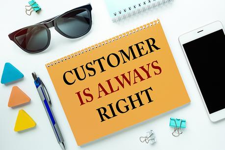 Customer is always right