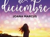 «Después diciembre», Joana Marcús