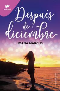 «Después de diciembre», de Joana Marcús