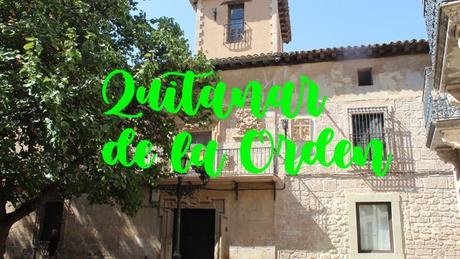 Ruta por la provincia de Toledo: ¿Qué ver en Quintana de la Orden?