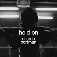 Ricardo Portman estrena Hold On