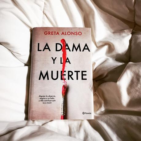La Dama y la muerte de Greta Alonso La Dama y la muerte de Greta Alonso