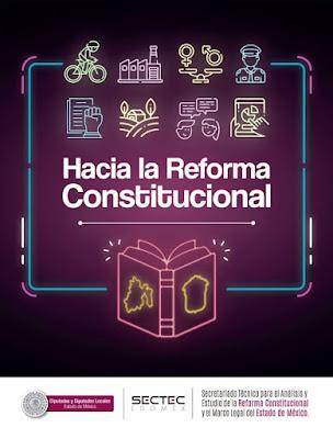 CONCLUYE SEGUNDA ETAPA PARA INTEGRAR PROPUESTA DE INICIATIVA DE REFORMA CONSTITUCIONAL EN EDOMEX: SECTEC