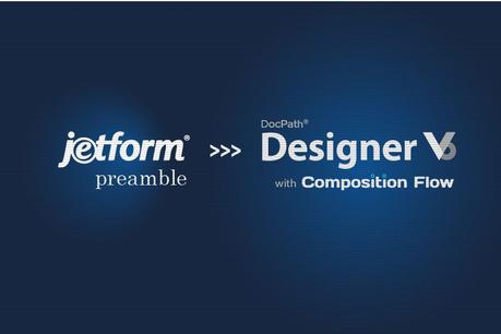 Sencilla migración de JetForm Preamble a Composition Flow con DocPath Ontario Suite™