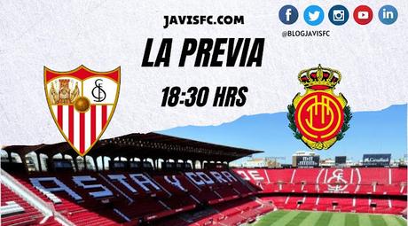 Previa Sevilla FC - RCD Mallorca