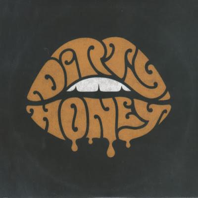 Dirty Honey - When I'm gone (2019)