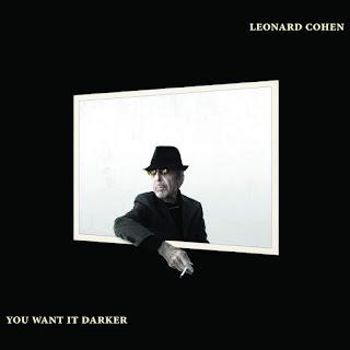 Leonard Cohen - You Want it Darker (2016)