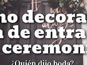 Cómo Decorar Zona Entrada Ceremonia