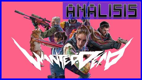 ANÁLISIS: Wanted Dead