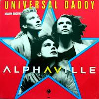 ALPHAVILLE - UNIVERSAL DADDY