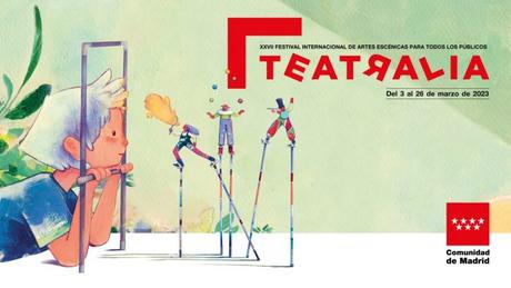 Llega Teatralia a los escenarios madrileños con más de 29 espectáculos para niños