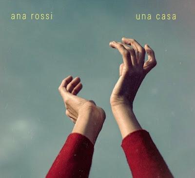 ANA ROSSI: 'UNA CASA'