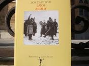 cautivos, Lajos Zilahy