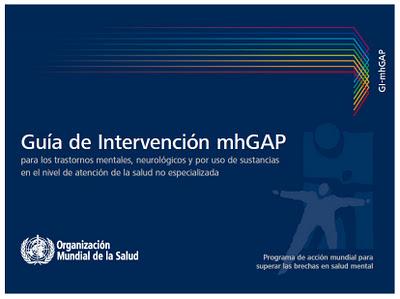 Guía de intervención para trastornos mentales, neurológicos y por uso de sustancias en nivel de atención no especializada - Programa mhGAP - OMS