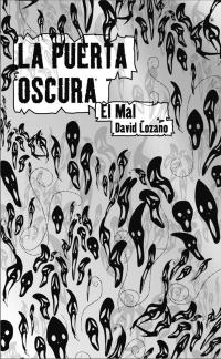 La puerta oscura: El mal