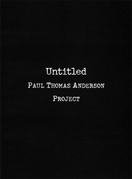 Sinopsis oficial y nuevo teaser póster promocional de la nueva película de Paul Thomas Anderson