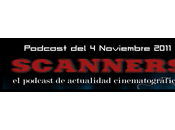Estrenos Semana Noviembre 2011 Podcast Scanners...