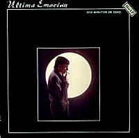 ULTIMA EMOCION - DOS MINUTOS DE ODIO