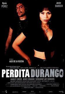 Crítica Cine: Perdita Durango (1997)