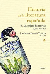 Historia de las ideas literarias en España