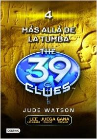 The 39 Clues #4. Más allá de la tumba, de Jude Watson.