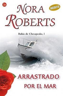CDL NORA ROBERTS: SERIE Bahía de Chesapeake CDL NORA ROBERTS: SERIE Bahía de Chesapeake